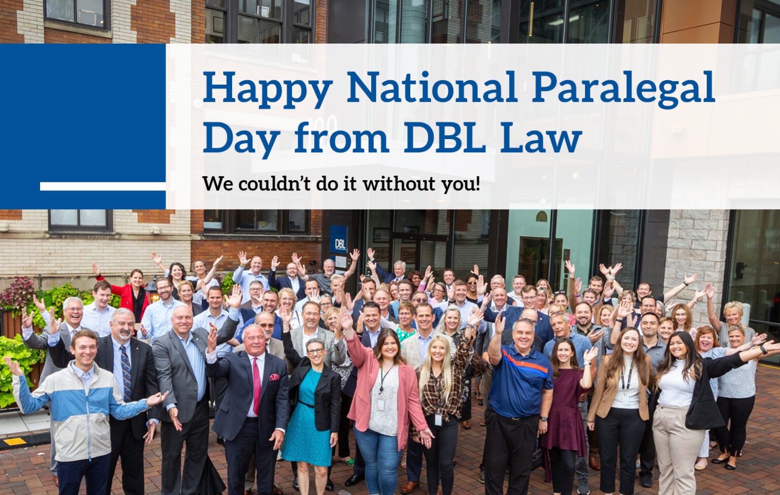 Celebrating Paralegals on National Paralegal Day A Message from DBL