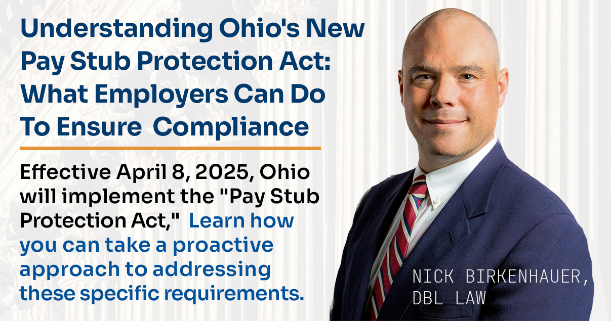 Understanding Ohio's New Pay Stub Protection Act: What Employers Need to Know